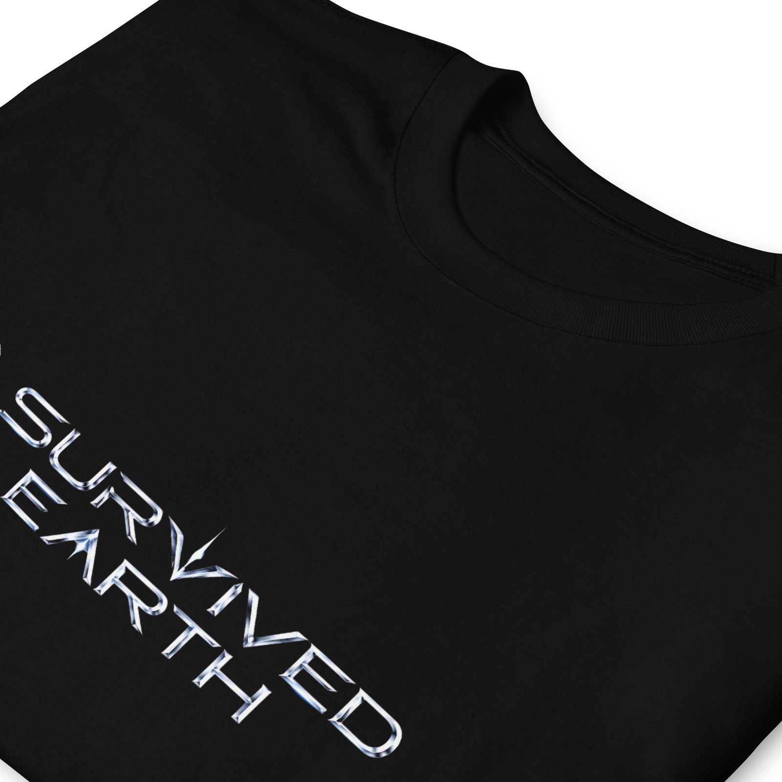I Survived Earth - Short-Sleeve Unisex T-Shirt - Image 17
